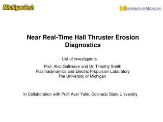 Near Real-Time Hall Thruster Erosion Diagnostics