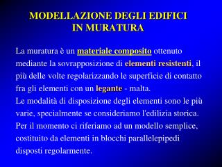 MODELLAZIONE DEGLI EDIFICI IN MURATURA