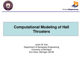 Computational Modeling of Hall Thrusters