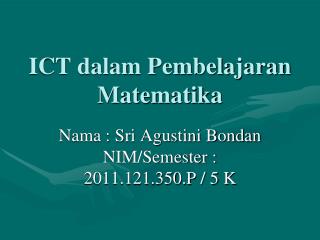 ICT dalam Pembelajaran Matematika