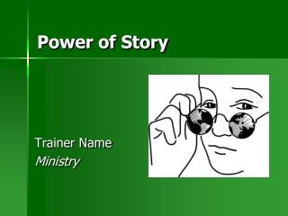 Power of Story