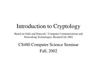 CS480 Computer Science Seminar Fall, 2002