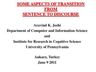 SOME ASPECTS OF TRANSITION FROM SENTENCE TO DISCOURSE