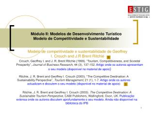 Módulo II: Modelos de Desenvolvimento Turístico Modelo de Competitividade e Sustentabilidade