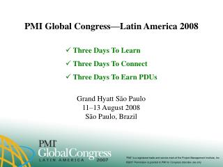 PMI Global Congress—Latin America 2008