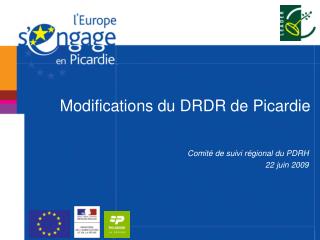 Modifications du DRDR de Picardie