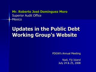 PDGW’s Annual Meeting Nadi, Fiji Island July 24 &amp; 25, 2008
