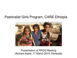 Presentation at RPQG Meeting (Asmare Ayele, 17 March 2010, Kampala)