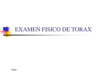 EXAMEN FISICO DE TORAX