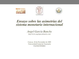 Ensayo sobre las asimetrías del sistema monetario internacional