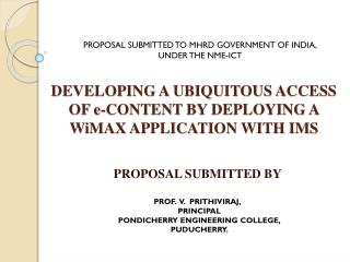 DEVELOPING A UBIQUITOUS ACCESS OF e-CONTENT BY DEPLOYING A WiMAX APPLICATION WITH IMS