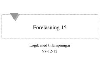 Föreläsning 15