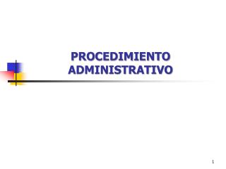 PROCEDIMIENTO ADMINISTRATIVO