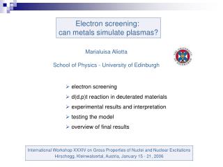 Electron screening: can metals simulate plasmas?