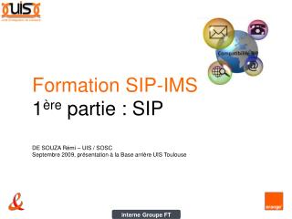 Formation SIP-IMS 1 ère partie : SIP