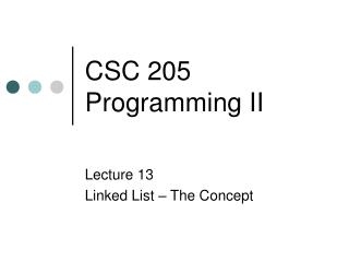 CSC 205 Programming II