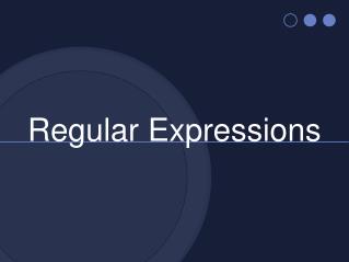 Regular Expressions