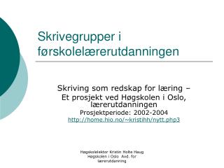 Skrivegrupper i førskolelærerutdanningen