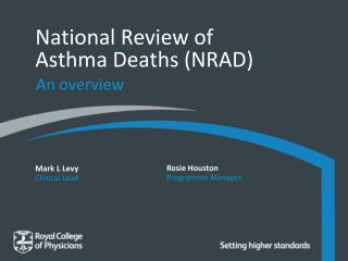 National Review of Asthma Deaths (NRAD)