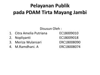 Pelayanan Publik pada PDAM Tirta Mayang Jambi