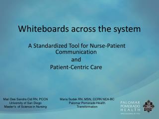 Whiteboards across the system