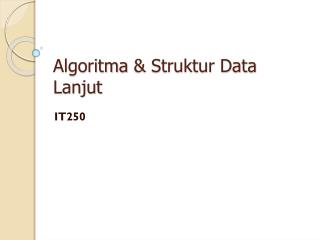 Algoritma &amp; Struktur Data Lanjut