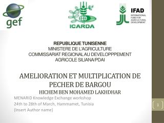 MENARID Knowledge Exchange workshop 24th to 28th of March, Hammamet , Tunisia