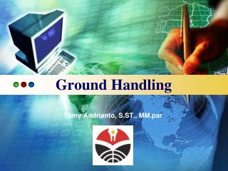 Ground Handling