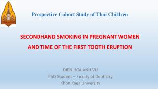 Prospective Cohort Study of Thai Children