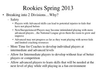 Rookies Spring 2013