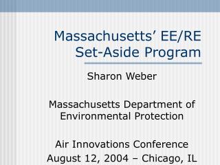 Massachusetts’ EE/RE Set-Aside Program