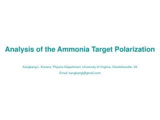 Contents: Introduction Target Setup in the Eg4 Experiment Analysis of the Target Polarization