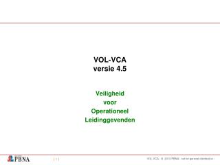 VOL-VCA versie 4.5