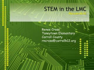 STEM in the LMC