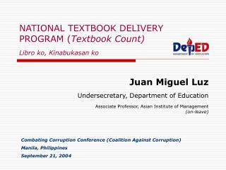 NATIONAL TEXTBOOK DELIVERY PROGRAM ( Textbook Count) Libro ko, Kinabukasan ko