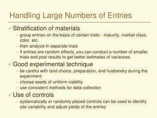 Handling Large Numbers of Entries