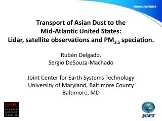 Transport of Asian Dust to the Mid-Atlantic United States: