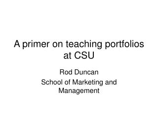 A primer on teaching portfolios at CSU