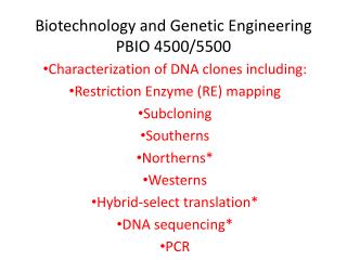 Biotechnology and Genetic Engineering PBIO 4500/5500