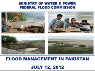 MINISTRY OF WATER &amp; POWER FEDERAL FLOOD COMMISSION