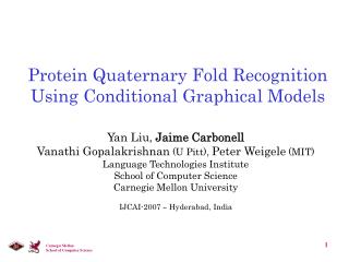 Protein Quaternary Fold Recognition Using Conditional Graphical Models