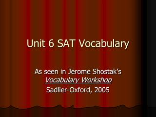 Unit 6 SAT Vocabulary