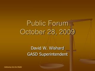 Public Forum October 28, 2009