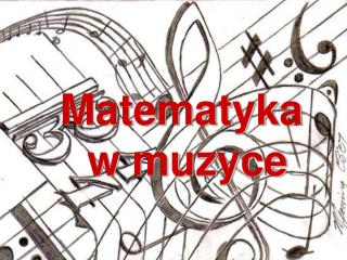 Matematyka w muzyce