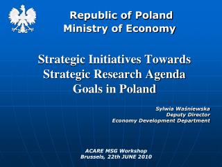 Republic of Poland Ministry of Economy