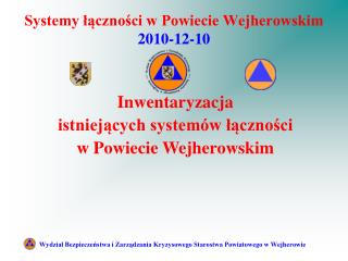 Systemy łączności w Powiecie Wejherowskim 2010-12-10