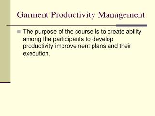 Garment Productivity Management