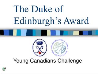 The Duke of Edinburgh’s Award