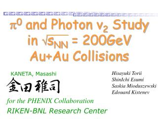 p 0 and Photon v 2 Study in  s NN = 200GeV Au+Au Collisions