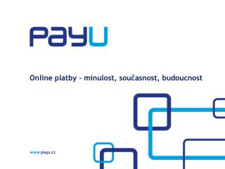 Online platby – minulost, současnost, budoucnost